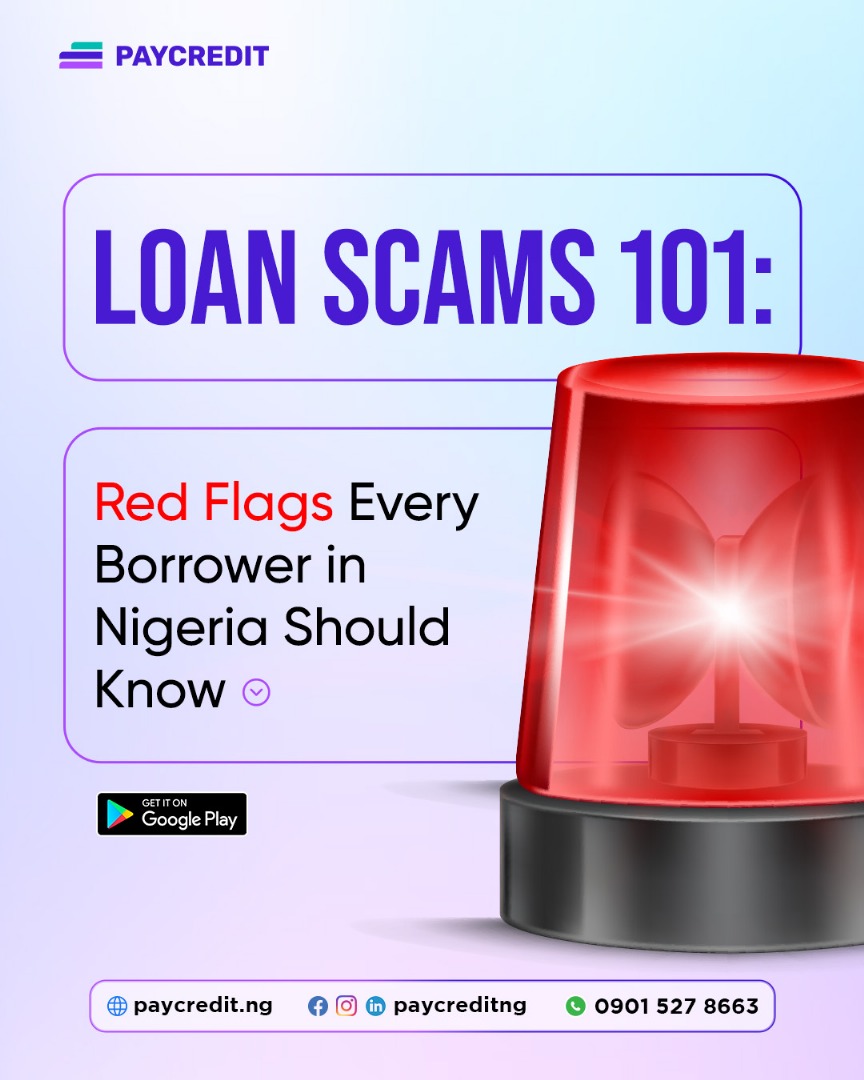 Loan Scams 101: Red Flags Every Borrower in Nigeria Should Know