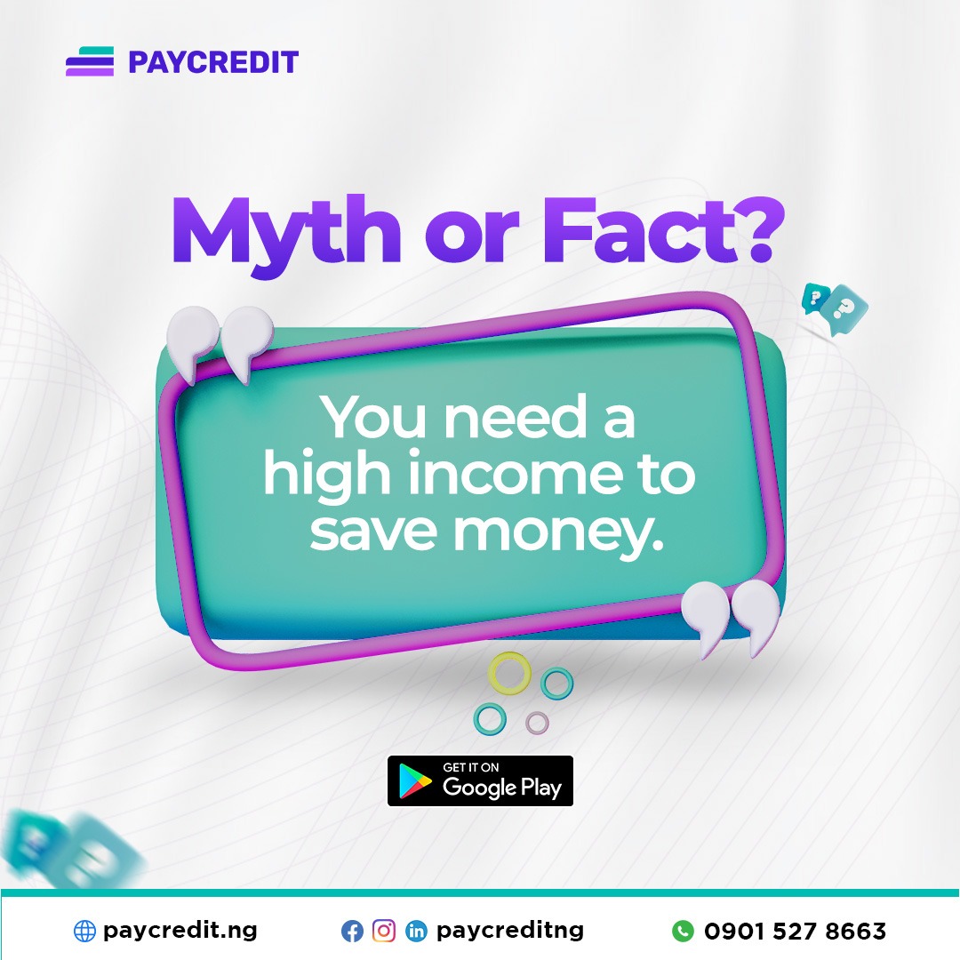 Myth or Fact? "You Need a High Income to Save Money"